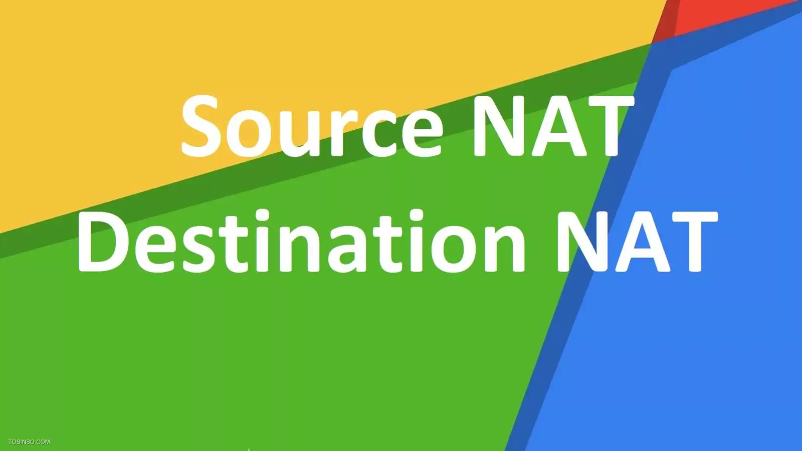 تفاوت Source NAT و Destination NAT در چیست؟ مقایسه SrcNAT و DsNAT