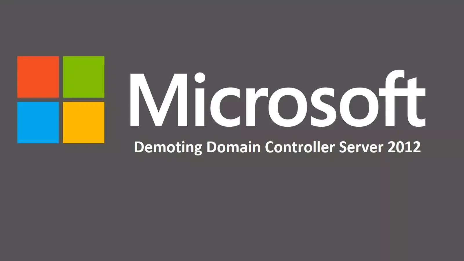 آموزش حذف اکتیودایرکتوری از دومین کنترلر : حذف کامل DC از سرور