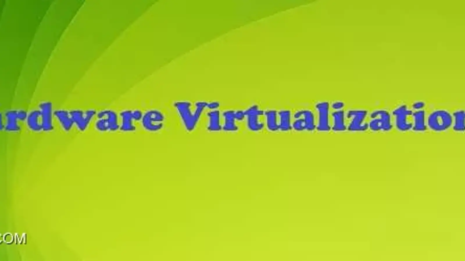 مجازی سازی سخت افزار چیست؟ بررسی Hardware Virtualization 