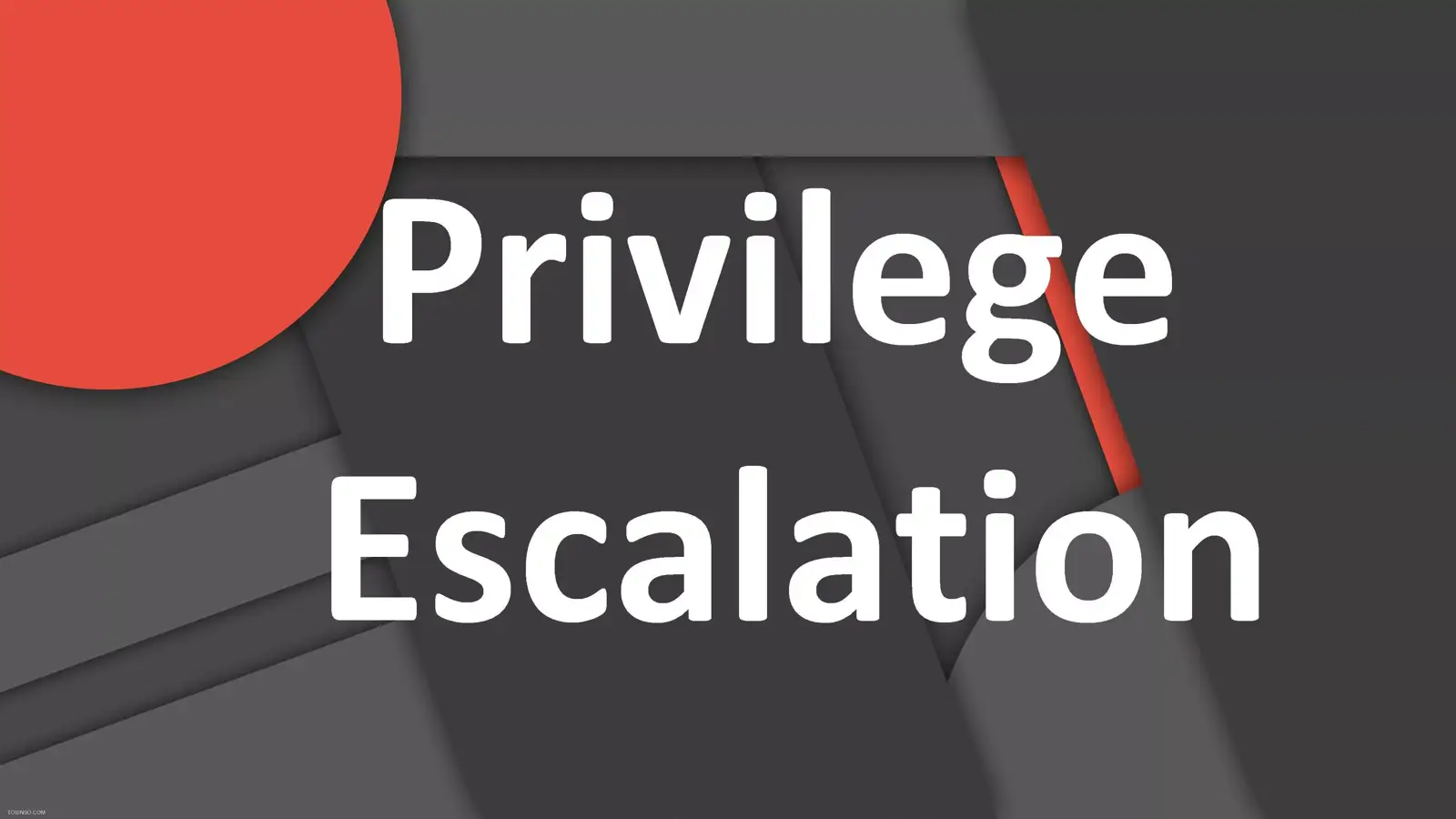 Privilege Escalation چیست؟ بررسی مفهوم بالا بردن سطح دسترسی در هک