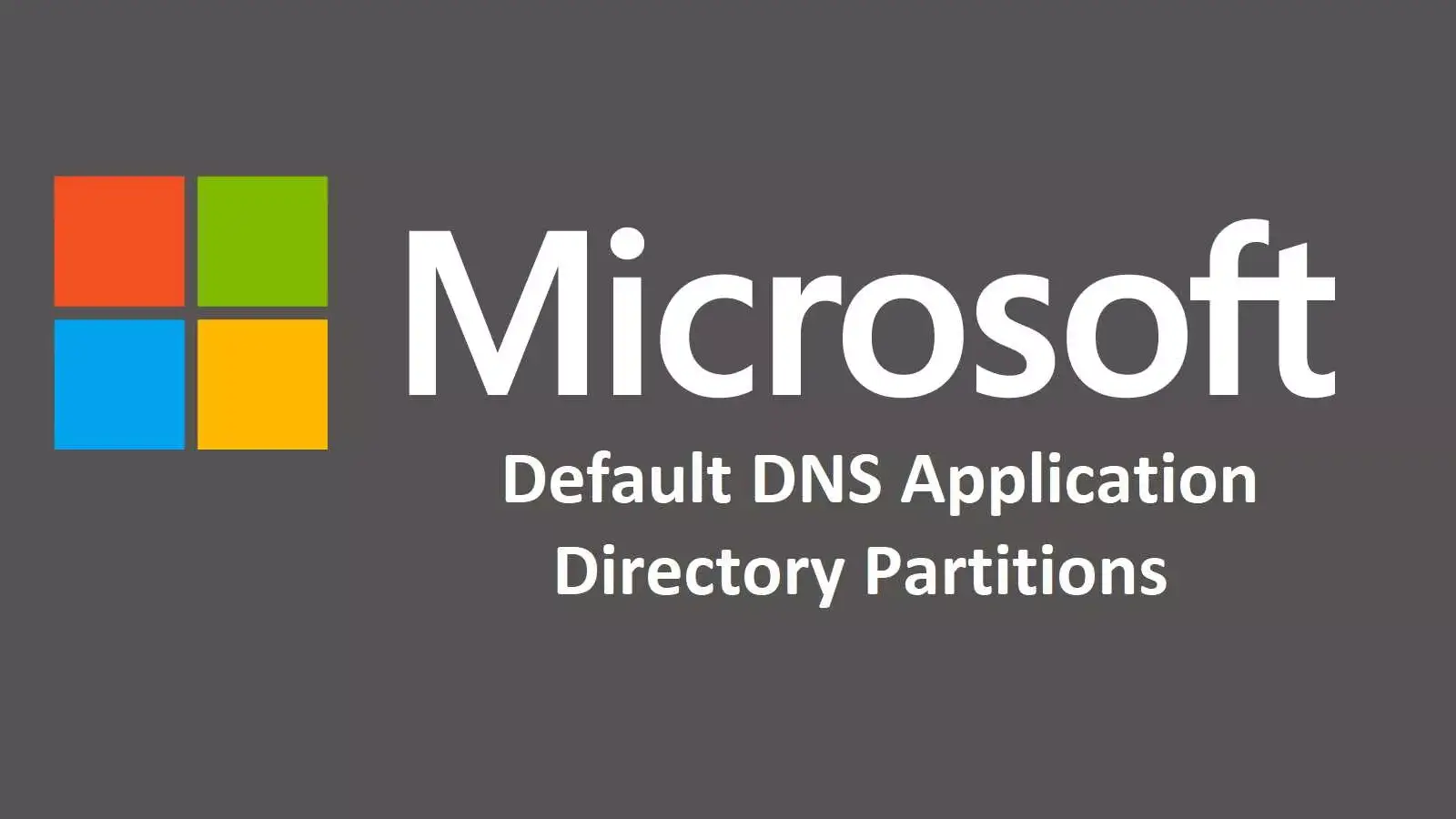 DNS Appliation Directory Partition چیست ؟