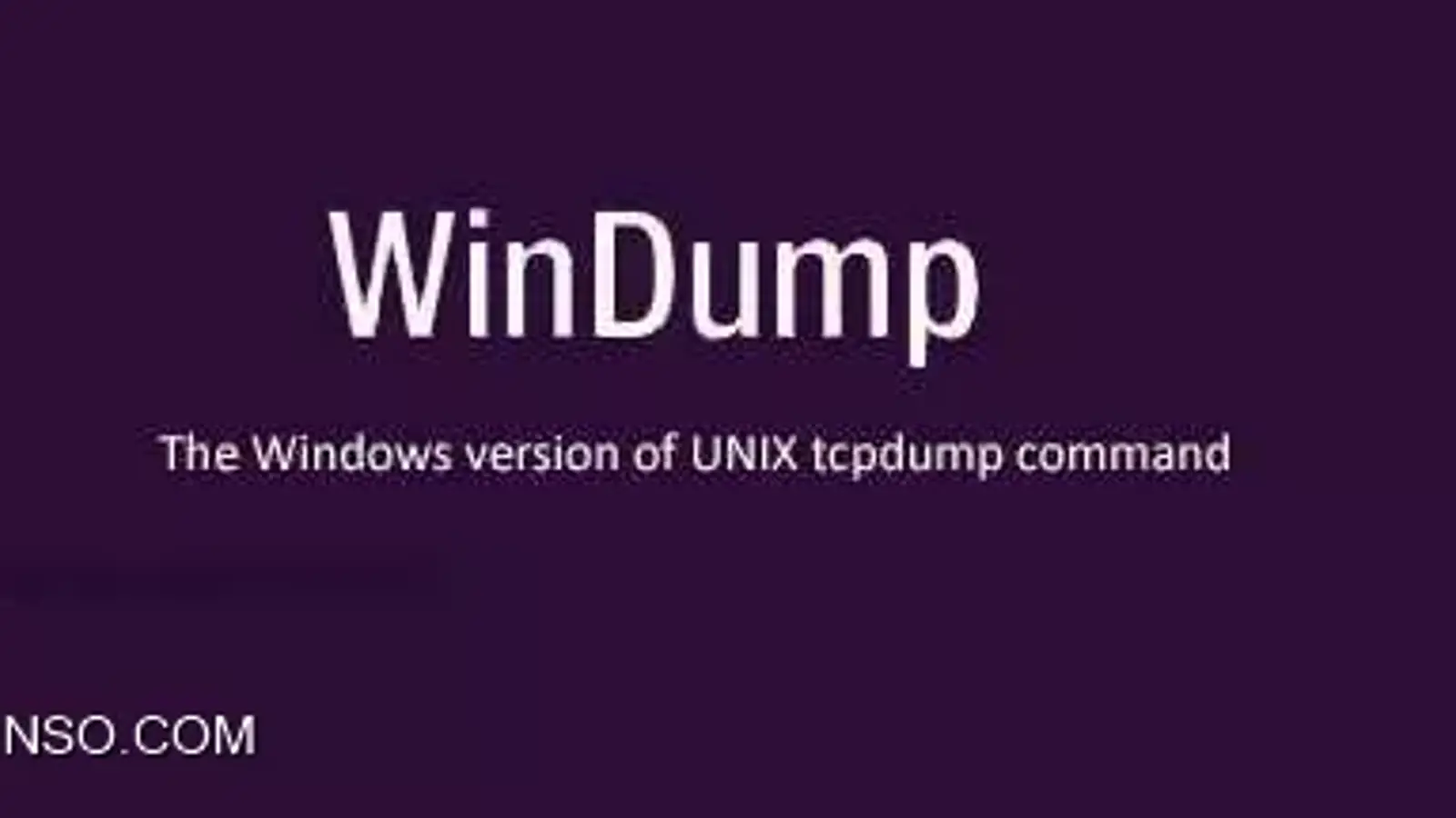 ابزار وین دامپ (WinDump) چیست و چگونه نصب می شود؟