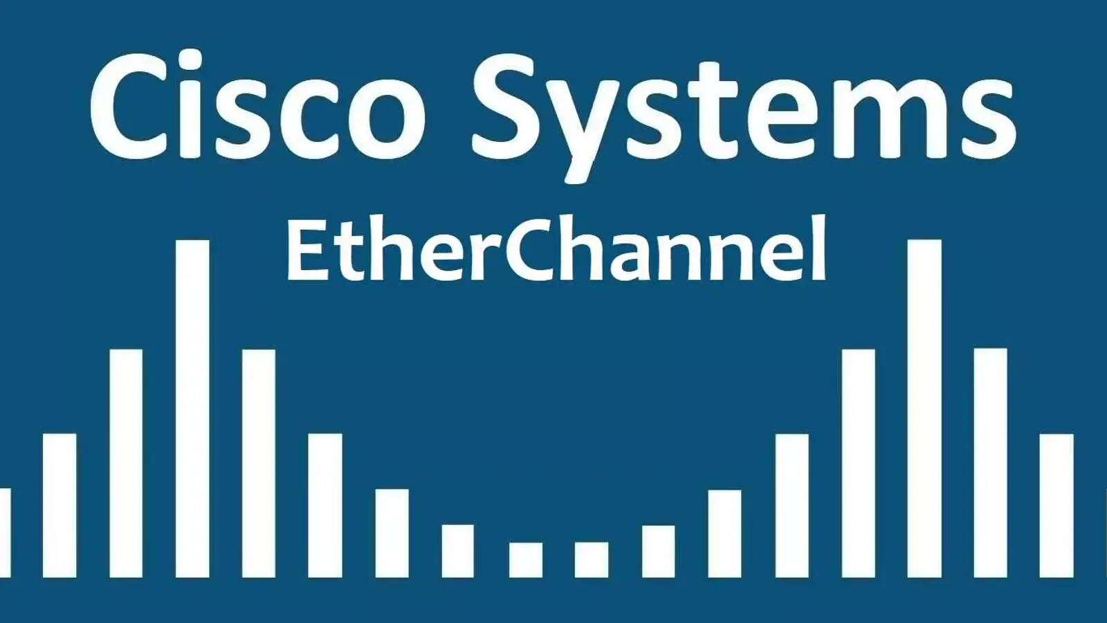 آموزش راه اندازی EtherChannel در سویچ سیسکو به زبان ساده