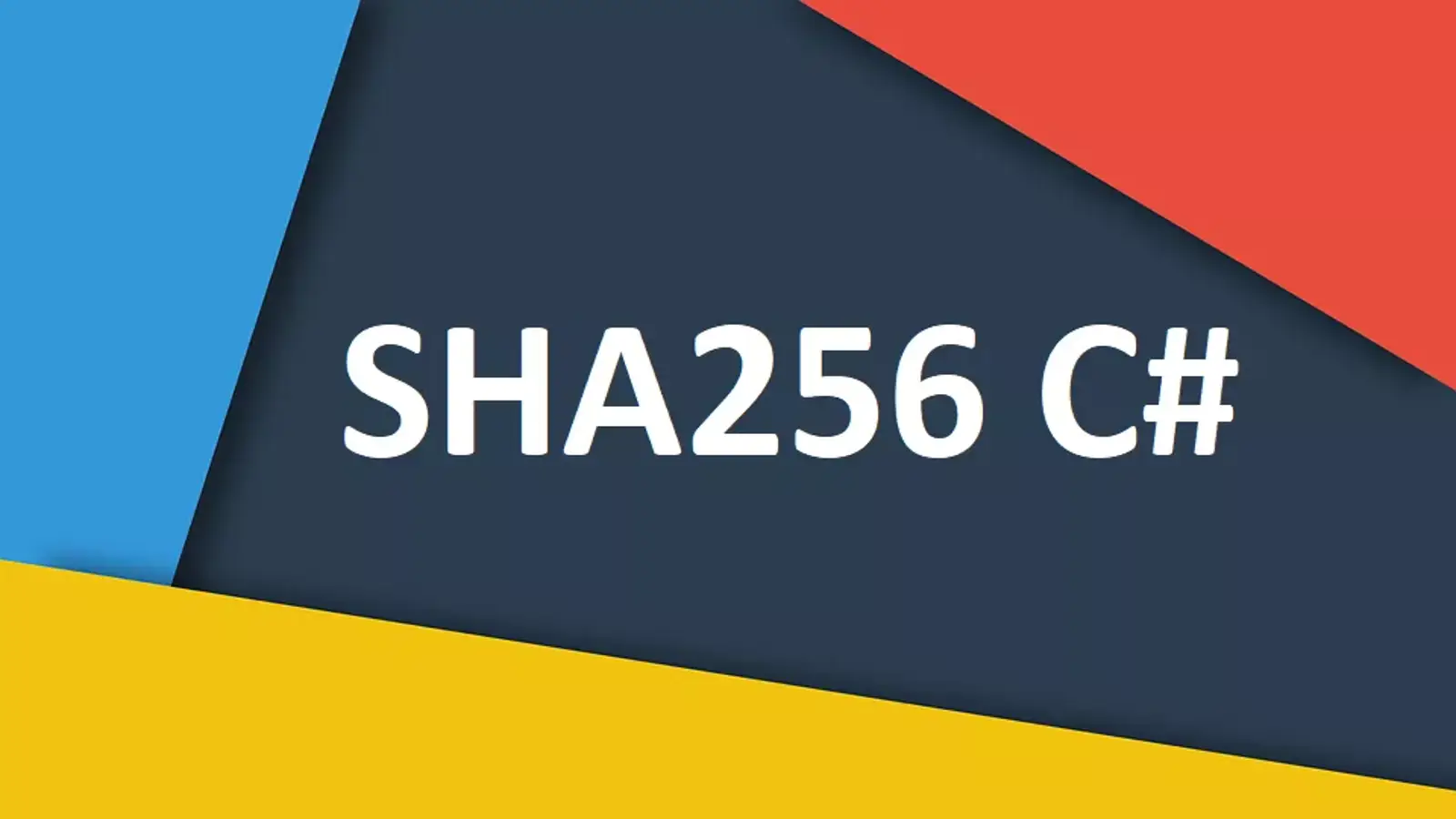 آموزش استفاده از الگوریتم رمزنگاری SHA256 در سی شارپ
