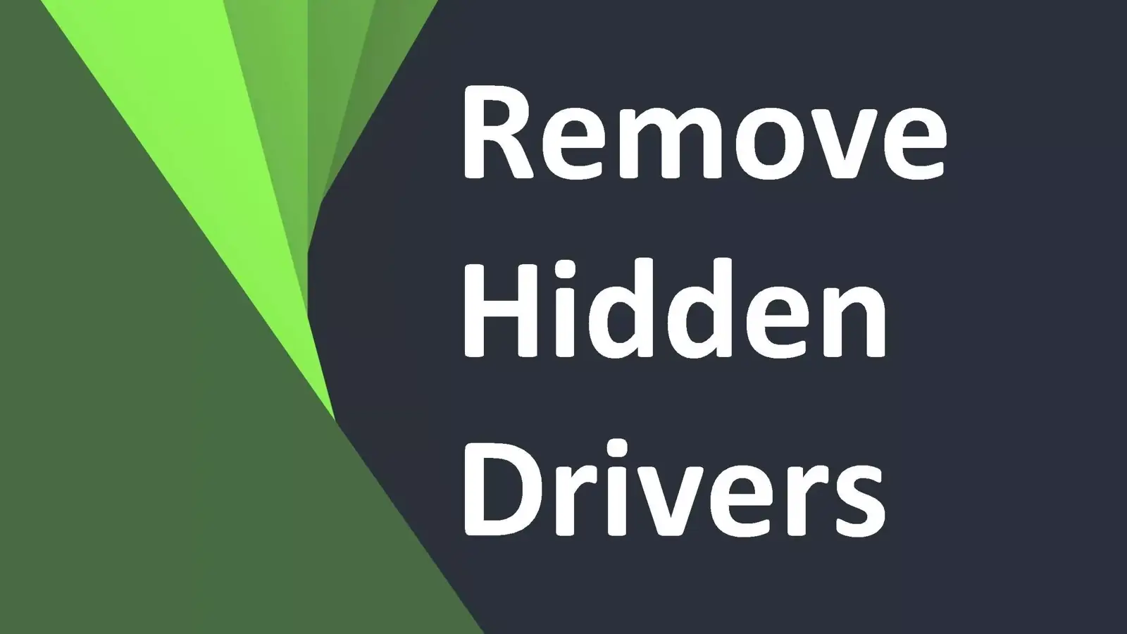 آموزش حذف درایورهای مخفی ویندوز : پاک کردن Driver مخفی سیستم