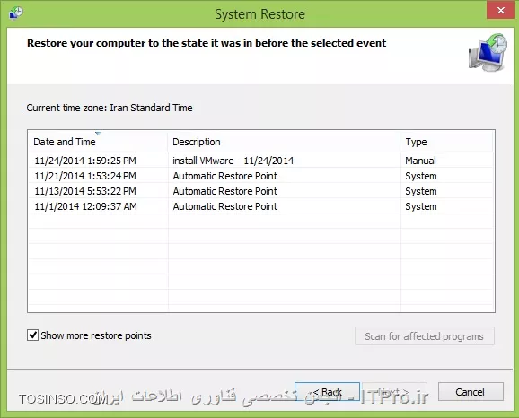 !! ُSystem Restore چیست ؟
--
System Restore به ما کمک می کند که تنظیمات فعلی سیستم عامل و فایل‌های سیستمی آن را به زمان گذشته بازگردانیم. این راهی است برای برگرداندن تغییرات سیستمی بدون ایجاد تغییرات بر روی فایل های شخصی مثل؛ E-mail, documents یا photos ، بعضی وقتها نصب یک برنامه یا یک درایور می تواند یک تغییر ناگهانی در کامپیوتر ایجاد کند یا اینکه به دلیل یک حرکت پیش بینی نشده ویندوز باشد.معمولا uninstall کردن یک برنامه یا یک درایور مشکل را رفع می کند. اگر uninstall کردن مشکل را رفع نکرد میتوانیم از روش بازگردانی ویندوز به زمان قبل، زمانی که همه چیز به درستی و بدون مشکل کار می کرد.System Restore از یک قابلیت استفاده می کند که به آن system protection گفته میشود که به طور منظم Restore point ایجاد و آن را ذخیره می کند. Restore point شامل اطلاعاتی درباره تنظیمات رجیستری و اطلاعات دیگر سیستم که ویندوز از آنها استفاده می کند. همچنین می توان Restore point  را به صورت دستی هم ساخت.

!! Restore Point  چیست؟
--
Restore Point یکی از اجزای System Restore می‌باشد. با ایجاد یک ریستور پوینت، اکثر داده‌ها، فایل‌ها و تنظیمات مهم سیستم عامل در زمان ساخته شدن، ذخیره شده و نگه داری می‌شود. درصورتی که بعدها سیستم عامل شما دچار اشکالاتی شد، می‌توانید از ریستور پوینتی که قبلا تهیه کرده اید، استفاده کنید و آن ریستور پوینت را برگردانید تا تنظیمات سیستم عامل به زمانی که ریستور پوینت را ایجاد کرده اید، تغییر یابد.Restore Pointها فایل‌های با پسوندهای خاص (مانند EXE، OCX و... ) و اطلاعاتی از قبیل موارد زیر را می‌تواند نگه داری می‌کنند:

* تمام داده‌های رجیستری
* پروفایل کاربر محلی (نه همه کاربران)
* تمام فایل‌های مربوط به Windows File Protection و Windows Resource Protection
* و موارد دیگر ...

توجه کنید که ممکن است برنامه‌های نصب شده (و در مواردی بسیار خاص، فایل‌های غیر سیستمی) در طی فرایند بازگردانی ریستور پوینت، از دست بروند.Restore Pointها فقط موارد خاصی از تنظیمات و فایل‌های سیستم عامل را نگه داری می‌کنند و فایل‌های شخصی شما قابل بازگردانی از طریق System Restore نیست.لازم است به این نکته توجه کنید که درصورتی که هیج Restore Pointای از قبل ایجاد نکرده باشید، نمی‌توانید تنظیمات سیستم عامل را به تنظیمات زمان گذشته تغییر دهید. قبل از تغییر هرگونه تنظیمات در سیستم عامل (که از نحوه عملکرد آن‌ها اطلاع نداشته باشید) بهتر است یک Restore Point ایجاد کنید.

!! بازگردانی ویندوز با System Restore
--
کلید‌های  win key + Qرا با یکدیگر فشار دهید تاsearch  یا بخش جستجوی ویندوز برای شما باز شود. در مستطیل سرچ ویندوز کلمه Recovery را تایپ کنید.

||http://tosinso.com/files/get/07cd6b2d-e1c3-49b9-9523-b44204bff3f9||

سپس با کلیک بر روی Recovery options  کلیک کنید به بخش بازیابی ویندوز هدایت خواهید شد. در صفحه‌ای که باز خواهد شد و شبیه به تصویر پایین است گزینه Open System Restore را انتخاب کنید. به صورت پیش‌فرض آخرین Restore Point به شما نشان داده خواهد شد. 

||http://tosinso.com/files/get/15a5b40f-1e53-48f5-86d9-61cab20583c6||

حال برای اینکه شما سیستم خود را به آخرین نقطه بازگشت بازگردانید، بر روی گزینه Next کلیک کنید .

||http://tosinso.com/files/get/5b7b9725-6c67-435c-86c5-3097c51c6ae0||

در پنجره بعدی لیست یک یا دو تا از آخرین restore pointها را به صورت پیش فرض نشان می دهد.

||http://tosinso.com/files/get/5d76cbc7-ef10-4817-ae4d-e52dc3a64e92||

با انتخاب گزینه Show more restore points می توانیم بقیه Restore pointها رو ببینیم. و هر کدام را که می خواهیم انتخاب کنیم. سپس بر روی Next کلیک می کنیم.

||http://tosinso.com/files/get/cf4a1f61-c116-40b5-99e5-9b19ea99434d||

با کلیک بر روی Scan for affected programs شما می توانید لیست برنامه ها و درایورهایی که پاک می شوند را در کادر بالا ببینیم.و همچنین در کادر پایین برنامه ها و درایورهایی که ممکن است بعد از restore به درستی کار نکنند و نیاز به نصب مجدد دارند را نشان می دهد.در مرحله آخر Finish  را انتخاب کنید.

||http://tosinso.com/files/get/4ba5eecd-dbf0-485d-ab71-56103c7abf43||

||http://tosinso.com/files/get/ac28365f-d9bd-4aef-ba82-c9da5dc78304||

!! روش ایجاد Restore Point
--
 اگر بخواهیم همین الان یا در هر زمان دلخواه به صورت دستی یک نقطه بازگشت بسازیم از این روش استفاده می‌کنیم:

1-با win key+ x منوی زیر باز می شود.

||http://tosinso.com/files/get/fd458697-a953-4a5e-9bc9-9b09dcdfc5ff||

2-روی گزینه system  کلیک می کنیم. پنجره System باز می شود.

||http://tosinso.com/files/get/adfd46ff-108f-4730-8b85-d906fff5f333||

3-روی System protection کلیک می کنیم.

||http://tosinso.com/files/get/84065e08-7dc3-47f4-ae50-d27167183d1b||

4-با انتخاب گزینه Create به صورت دستی می‌توانید نقطه بازگشتی دلخواه را برای سیستم خود بسازید. از شما درخواست خواهد شد تا نقطه بازگشت را  نام‌گذاری کنید تا در آینده به راحتی مورد شناسایی قرار گیرد. نام دلخواه و مناسبی را بنویسد و Create را کلیک کنید.

||http://tosinso.com/files/get/f81948ad-0228-497c-a172-8ef6fd0843f5||

و بعد از آن کادر زیر را می بینیم. چند لحظه منتظر می مانیم تا restore point ساخته شود.

||http://tosinso.com/files/get/691e2b55-e6f2-4ae4-88d4-fc457bec3687||

 با دیدن پیغام زیر مطمئن می شویم که با موفقیت ساخته شده.

||http://tosinso.com/files/get/6aadaeeb-cc22-4eed-8e58-c28a52caff37||

نویسنده : سیمین سرداریان
منبع : |جزیره سرویس های شبکه مایکروسافت وب سایت توسینسو::https://tosinso.com/microsoft|
هرگونه نشر و کپی برداری بدون ذکر منبع و نام نویسنده دارای اشکال اخلاقی می باشد