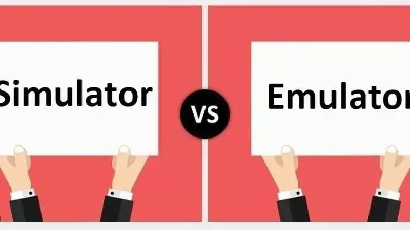 تفاوت Simulator و Emulator در چیست؟