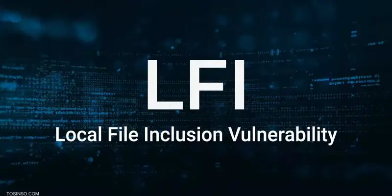 LFI چیست؟ معرفی آسیب پذیری Local File Inclusion