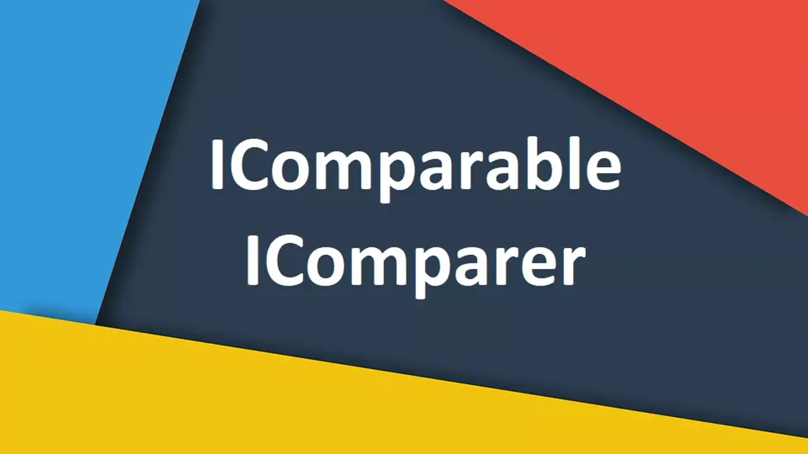 مرتب سازی اشیا در C# با اینترفیس های IComparable و IComparer