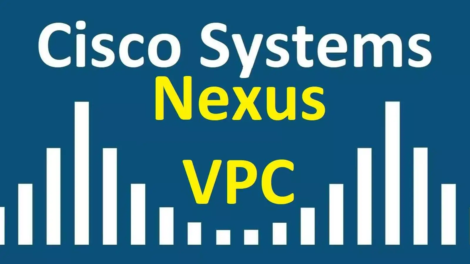 VPC چیست + نحوه راه اندازی VPC در سویچ های نکسوس سیسکو