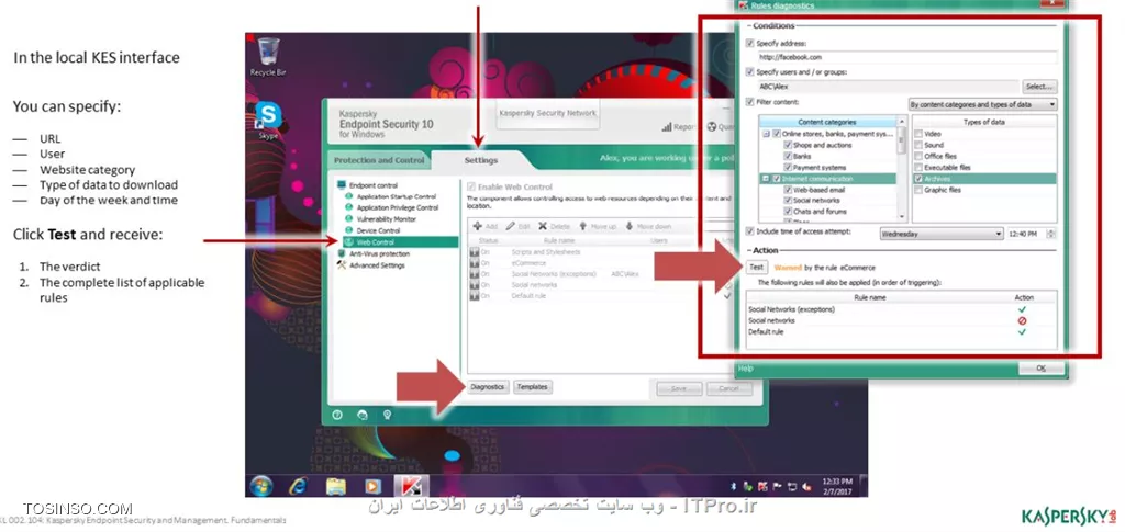 !! Web Control 
وب کنترل یک ساختار فیلترینگ اینترنت برای دسترسی به صفحات وب است ، وب کنترل خیلی شبیه به فایروال کار می کند مدیر شبکه می تواند رول هایی از نوع Allow و Block برای آن تعریف کند و به صورت پیش فرض رول بر روی مد Default rule بوده و دسترسی به تمامی صفحات وب امکان پذیر است . 

نکته : تنها ترافیک های HTTP و HTTPS اسکن می شوند 

- مسدود کردن تهدید 

برای بلاک کردن و جلوگیری از دسترسی صفحات وب مورد نظر فرمت نوشتاری به صورت ? و * خواهد بود مثلاً * shop * یا *.fm . کسپرسکی Endpoint انالیز صفحات وب را انجام می دهد و دارای کلاس بندی زیر است :

- سایت های فروشگاه اینترنتی 

- سایت بانک ها 

- سایت های پرداخت آنلاین 

- سرویس دهندگان ایمیل 

- شبکه های اجتماعی 

- چت روم ها و فروم ها 

- وبلاگ ها 

- سایت های دوست یابی 

- شبکه های کاریابی 

- شبکه های خرید اسلحه و سلاح گرم و سرد 

- سایت های مدیا 

- سایت های دانلود 

- سایت های بازی 

- سایت های قمار بازی 

- سایت های بزرگسالان 

محتوای سایت ها و ادرس URL آنها اسکن می شود و پالیسی بر روی این ویژگی ها پیاده سازی می شود . 

- نحوه مستثنا کردن وب کنترل 

با توجه به مراحل زیر می توان محتوایی که می خواهیم مستثنی شوند ( تراست باشند ) را تعیین کنیم :

||https://tosinso.com/files/get/dbfd1086-824f-4f7d-9df4-ea4a32f0f3c0||

||https://tosinso.com/files/get/d4743af4-ad10-4e2f-92a4-3881dce9ff63||

||https://tosinso.com/files/get/be2f43c5-3993-4dc0-96a8-18a2fb8b207b||

- نحوه گزارش گیری از وب کنترل 

با استفاده از مراحل تصویری زیر می توانید گزارش گیری وب کنترل را چک کرد :

||https://tosinso.com/files/get/b27bc006-c9dd-4cde-aafd-72587cc5822c||

||https://tosinso.com/files/get/930d0792-e586-4feb-8086-f65ae707e20d||

- مشاهده نتایج وب کنترل به کاربران 

همچنین می توان در ابزار وب کنترل آنچه کاربران در هنگام باز کردن یک آدرس یا محتوای ممنوعه اقدام میکنند صفحات هشداری را سفارشی و طراحی کرد :

||https://tosinso.com/files/get/66feae1b-f5c5-490a-9691-a57b473106ae||

ایجاد متن اخطاری  :

||https://tosinso.com/files/get/2aaf85f7-137c-4692-a197-4b02a4cfa4c1||

||https://tosinso.com/files/get/605d781d-afed-4ba4-adc5-931890ab776b||

||https://tosinso.com/files/get/6afa35a2-c4c7-48a9-9014-4ac181a65f59||

||https://tosinso.com/files/get/46d969f9-5f0c-48de-8518-7590cda8a078||


نویسنده : سید احمد توسلی
منبع : |جزیره امنیت اطلاعات و ارتباطات وب سایت توسینسو::https://tosinso.com/security|
هرگونه نشر و کپی برداری بدون ذکر منبع و نام نویسنده دارای اشکال اخلاقی است
