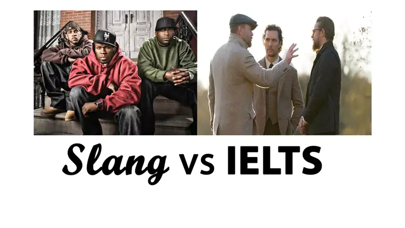 تفاوت IELTS و Slang در چیست؟!