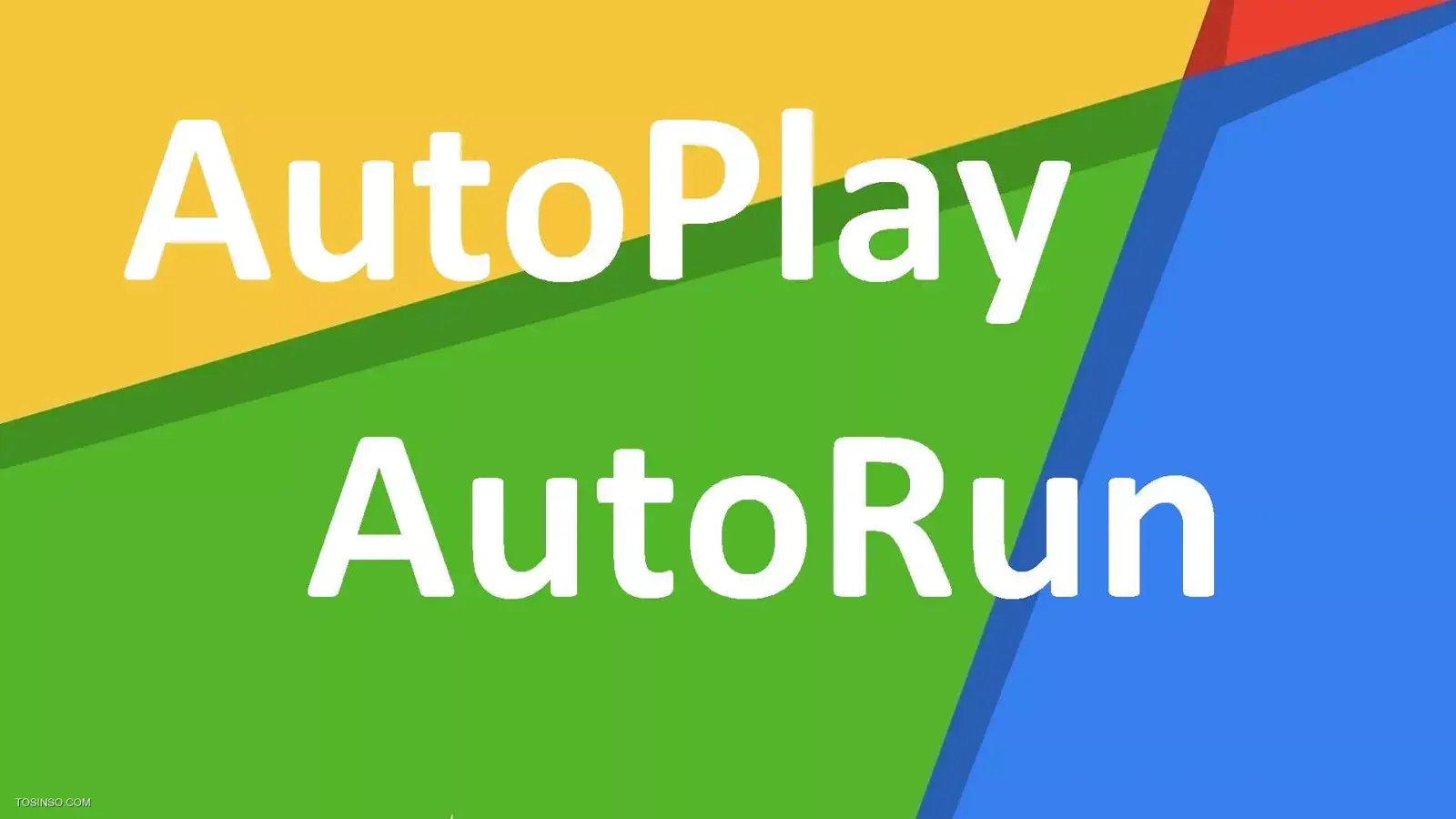 تفاوت AutoPlay و Autorun در چیست؟