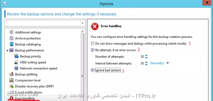 !! Backup Option 
--
در این جلسه قصد دارم تنظیمات مهم Backup Option را توضیح بدم.
هر Backup Plan تنظیمات Backup option خودش را دارد که می توان این تنظیمات را در هر Planی تعقیر داد. 
این تنظیمات بسته به پارامترهای زیر می تواند تعقیر پیدا کند:
* نوع سیستم عامل 
* نوع دیتای که قراره Backup بگیرید (Disk-File)
* محل ذخیره سازی اطلاعات. (Local Disk- Share Storage)
* نوع Backup Scheme
این تنظیمات را می توان در این قسمت به آن دسترسی داشته باشید:
||http://tosinso.com/files/get/4c11bd06-5a0c-45a5-853c-9666d7029eee||
الان یه نگاهی به این تنظیمات بندازیم 
||http://tosinso.com/files/get/b4379cdc-d99d-4fe0-ae4a-adbaa19ac31e||
این تنظیمات در صورتی اعمال می شوند که مقصد فایهای Backup گرفته شده در یک removable media باشد.
# وقتی این گذینه فعال باشد در هر Backup گیری کادری ظاهر می شود که کاربر باید Ok کند. اگر Backup Plan شما بصورت Schedule باشد این گذینه را فعال نکنید.
# با فعال کردن این گذینه عملیات Deduplication فقط در مقصد duplicate at target  اجرا خواهد شد. برای اطلاع بیشتر درباره Deduplication |اینجا ::https://tosinso.com/articles/39125/%da%a9%d8%a7%d9%85%d9%84%d8%aa%d8%b1%db%8c%d9%86-%d8%a2%d9%85%d9%88%d8%b2%d8%b4-%d8%a8%da%a9%d8%a7%d9%be-%da%af%db%8c%d8%b1%db%8c-%d8%a8%d8%a7-%d8%a7%da%a9%d8%b1%d9%88%d9%86%db%8c%d8%b3-(Acronis-Backup)|کلیک کنید.
||http://tosinso.com/files/get/02c621e7-f798-462c-96d6-dec463d6c57e||
در این قسمت می توانید اطلاعات Backup گرفته شده (فایل های Backup گیری) را رمزگذاری کنید یا یک پسورد بر روی آنها ست کنید.
نکته: اگر بعد از ایجاد Backup Plan این Plan اجرا شود. دیگر تنظیمات بالا اعمال نمی شود.
||http://tosinso.com/files/get/59060c52-bddc-439c-a688-1b1ac5a45fc9||
Backup Cataloging یک فهرست از اطلاعات Backup گرفته شده ایجاد میکند تا به آسانی بتوانید Object مورد نظر را پیدا و Recovery کنید.
شما به دو شکل می توانید این قابلیت را تنظیم کنید:
گذینه 1 بصورت پیش فرض فعال است. وقتی این گذینه فعال باشد از حداکثر این قابلیت میتوانید استفاده کنید و جزئیات دقیق تری می توانید داشته باشید. وقتی این گذینه را انتخاب کنید اطلاعات زیر Catalog می شود:
||http://tosinso.com/files/get/ab87d8a8-ad56-4f11-b0ef-386b9c10868d||
گذینه 2 را وقتی فعال می کنیم که سرعت Backup گیری برای سازمان ما مطرح باشد. این گذینه اطلاعات زیر را Catalog می کند.
||http://tosinso.com/files/get/b48ee27e-099f-43b8-afc2-23961932a82f||
نکته: این تنظیمات برای VM ها بصورت Fast Cataloging ست شده است.
||http://tosinso.com/files/get/f860bcd0-2412-4456-a018-2a4998def467||
در این قسمت می توانید مشخص کنید این Backup Plan چه مقدار از منابع سخت افزاری استفاده کند؟؟ که بنا به خواسته شما یا سازمان می توانید این قسمت را تعیین کنید.
||http://tosinso.com/files/get/5e534449-7cee-4368-a4c6-9ed15218f3fb||
وقتی مقصد ذخیره سازی فایلهای Backup  گیری بر روی هارد درایو خود Managed Machine  ست شده باشد (Acronis Secure Zone) این تنظمات اعمال می شود. شما در اینجا می توانید سرعت نوشتن اطلاعات بر روی H.D.D را تنظیم کنید.
||http://tosinso.com/files/get/7c47617f-e669-4a01-89b7-d4dfb01dda4d||
وقتی مقصد ذخیره سازی اطلاعات بر روی شبکه باشد می توانید در این قسمت مقدار استفاده از پهنای باند شبکه را تنظیم کنید.
||http://tosinso.com/files/get/525bb838-d2c0-4b2d-bf09-42769b7b4c4d||
در این قسمت می توانید تعریف کنید که پروسه Backup گیری فایلهای Backup گرفته شده را به چه اندازه ای تقسم کند که دو گذینه داریم:
گذینه اول که بصورت پیش فرض انتخاب شده. وقتی این گذینه انتخاب شده باشد و اطلاعات بر روی درایوهای NTFS ذخیره شود و فضای کافی موجود باشد کل اطلاعات در یک فایل ذخیره می شود.ولی اگر اطلاعات بر روی Fat16 or Fat 32 ذخیره شود فایلهای Backup به قسمت های کمتر از  4G شکسته می شود. همچنان اگر اطلاعات بر روی FTP سرور ذخیره شود فایلهای Backup گیری کمتر از 2G تقسیم می شود. و اگر اطلاعات بر روی SFTP ذخیره شود کل اطلاعات Backup گرفته شده در یک فایل ذخیره می شود و اگر فضای کافی بر روی SFTP وجود نداشته باشد پروسه بکاپ Fail می شود.
گذینه دوم بر اساس مقدار حجمی که در این قسمت وارد می کنید فایلها شکسته می شود. 
||http://tosinso.com/files/get/86be3722-d37c-4d9d-9c36-202cbca69706||
سطح فشرده سازی فایلها بکاپ را می توانید از این قسمت مشخص کنید.
||http://tosinso.com/files/get/dce915fb-73fd-48ae-b43b-1f751f1321c7||
در این قسمت شما می توانید تعیین کنید که وقتی Error ی در حین اجرای Backup اتفاق افتد Acronis چه عکس العملی از خود نشون دهد.
# اگر این گذینه فعال باشد و مشکلی پیش آید که Acronis بتواند آن را هندل کند آن را نشان نمی دهد و پروسه Backup به کار خود ادامه می دهد. ولی اگر اخطاری باشد که باید ادمین آن را برطرف کند (مثلا فضای ذخیره سازی کم) پروسه متوقف می شود و منتظر عالیجناب ادمین می شود.
# این گذینه می تونه خیلی مفید باشه. مثلا فرض کنید پروسه بکاپ به دلایلی متوقف شد اگر این گذینه فعال باشد می توانید تنظیم کنید بعد از چند ثانیه پروسه Backup را تکرار کند اگر دوباره متوقف شد بعد از سپری شدن N ثانیه دوباره پروسه را از سر بگیرد... تا پروسه با موفقیت انجام شود.
# اگر در حین بکاپ هارد دیسک دارای Bad Sectorی باشد و این گذینه فعال باشد. Bad Sector نادیده گرفته می شود.
||http://tosinso.com/files/get/13fe8d69-a340-475e-bac1-5222cdcb9bc4||
در این قسمت می توانید تعیین کنید وقتی خطا و هشداری بر روی Managed Machine رخ دهد این رویدادها کجا ذخیره شود؟
که من تعیین کردم در Event Viewer در قسمت Application log ذخیره شود.
||http://tosinso.com/files/get/002fd6b0-e2f0-4ab8-a0bb-51feeb6dff05||
وقتی گذینه بالا فعال باشد Acronis برای فهمیدن تعقیرات در Fileها از سایز فایل و زمان/تاریخ آن استفاده می کند. اگر گذینه بالا را غیرفعال کنید Acronis یک فایل را در کل Storage  مقایسه می کند و اگر تفاوتی پیدا کرد از این فایل Backup می گیرد. این گذینه بصورت پیش فرض فعال است.
||http://tosinso.com/files/get/7a002afb-acba-4979-b604-d40d90b6247d||
این تنظیمات فقط برای سیستم عاملهای Linux و بر روی Disk-Level و File-Level قابل اعمال است.
این تنظیمات چگونگی گرفتن یک Snapshot از Logical Volume Manager را مشخص می کند. در این قسمت دو گذینه داریم که بصورت پیش فرض بر روی Acronis Backup ست شده .
وقتی گذینه Acronis Backup انتخاب شده باشد عملیات Snapshot بر عهده Acronis می باشد و او تمام تنظیمات لازم را انجام می دهد. 
ولی اگر گذینه Logical volume manager را انتخاب کنید عملیات گرفتن Snapshot بر عهده LVM می باشد.

*نحوه گرفتن Snapshot از LVMها:*
اگر در حین پروسه Snapshot فایلهای Backup گرفته شده تعقیر پیدا کنند و اگر این تعقیرات زیاد باشند این تعقیرات بصورت زیر ذخیره خواهند شد:
Acronis Backup: بیشتر اطلاعات در RAM ذخیره می شود و اگر حجم اطلاعات زیاد باشد آنها را در یک فایل موقت /tmp ذخیره می کند تا بعد آنها را در فایل Backup ذخیره کند.
Logical volume manager: اگر گرفتن Snapshot بر عهده LVM باشد LVM قبل از Snapshot یک Volume با نام Snapshot Logical Volume ایجاد می کند و اطلاعات تعقیر داده شده را در آن Volume ذخیره می کند. و بعد از Snapshot آن Volume را پاک می کند.
نکته: اگر فضای خالی بر روی Volume LVM نباشد Snapshot بصورت Acronis Backup گرفته می شود چون این روش نیازی به ایجاد Volume ندارد.
||http://tosinso.com/files/get/5f0d828d-293a-4412-a46d-938ccbd16209||
وقتی مقصد ذخیره اطلاعات بر روی DVD, CD و Storage های قابل حمل باشد می توانید از این تنظیمات استفاده کنید.
در این قسمت می توانید علاوه بر فایلهای Backup آز آن Storage یک Bootable Media ایجاد کنیدو به راحتی Client/Server را ریکاوری کنید. برای اطلاع بیشتر درباره Componentsها لینک زیر را بخوانید:
|ریکاوری کردن کل سیستم بر روی یک هارد دیسک جدید بوسیله Acronis True Image 2016::https://tosinso.com/articles/41964/%d8%a2%d9%85%d9%88%d8%b2%d8%b4-%d8%b1%db%8c%da%a9%d8%a7%d9%88%d8%b1%db%8c-%d8%a7%db%8c%d9%85%db%8c%d8%ac-%da%a9%d9%84-%d8%b3%db%8c%d8%b3%d8%aa%d9%85-%d8%b1%d9%88%db%8c-%d9%87%d8%a7%d8%b1%d8%af-%d8%ac%d8%af%db%8c%d8%af-%d8%a8%d8%a7-%d8%a7%da%a9%d8%b1%d9%88%d9%86%db%8c%d8%b3|
||http://tosinso.com/files/get/3e37ffe0-4e76-498a-8642-8eb4577c3105||
این قسمت فقط برای سیستم عاملهای ویندوزی و File-Level کاربرد دارد. 
آیا با Mount Point در Windows آشنائی دارید؟ 
||http://tosinso.com/files/get/446f0b89-b18a-416c-9b35-36abef551952||
چیز اسونیه ولی اسمش گندس :D
فرض کنید فولدر G:\Data1 را به عنوان Mount Point ایجاد کرده اید و این MP دارای دو فولدر x1 and x2 می باشد. 
اگر حین Backupگیری از درایو G گذینه Backup mount points ' target را فعال کنید فولدرهای x1 and x2 شامل پروسه Backup می شوند و اگر این گذینه فعال نباشد از محتویات MP بکاپ گرفته نمی شود.
اگر بصورت نورمال پوشه های Data و X1 and X2 برای Backup انتخاب کنید نیازی به فعال یا غیرفعال کردن گذینه بالا ندارید.
||http://tosinso.com/files/get/b6055154-7a69-4f6b-8583-a1cfad26cf69||
فقط برای پلتفرمهای ویندوزی و File-Level کاربرد دارد. 
# اگر این گذینه فعال باشد از NTFS Permission فایلها هم Backup گرفته می شود. اگر غیرفعال باشد هنگام ریستور فایلها Permissionها را از فولدر بالا دستی به ارث می برد.
# اگر این گذینه فعال باشد و از فایلهای که رمزگذاری شده باشد Backup بگیرید هنگام ذخیره این Backup در Storage اکرونیس این فایلها را رمزگشای می کند و در نتیجه بعد از ریستور همه کاربران می توانند به این فایلها دسترسی داشته باشند.
||http://tosinso.com/files/get/7ff7136e-c093-4fe3-bfcf-bee90f9bb7e9||
  فقط برای پلتفرمهای Windows کاربرد دارد.
اگر این قسمت را فعال کنید از تمام Volume در آن واحد یک Snapshot تهیه می کند وگرنه یکی پس از دیگری از آنها Snapshot تهیه می کند.
||http://tosinso.com/files/get/091dd484-4085-486d-84bc-de8268a0877b||
این قابلیت فقط برای بکاپهای Disk-Level کاربرد دارد.
اگر این قسمت را فعال کنید از سکتور، سکتور هارد دیسک Backup می گیرد. و برای جاهائی که Acronis فایل سیستم دیسکی را پشتیبانی نمی کند کاربرد دارد.
||http://tosinso.com/files/get/e06c4455-fbc0-47e9-93a4-dc76523e40f4||
این قسمت فقط برای پلتفرمهای Windowsی کاربرد دارد.
شما در اینجا می توانید VSS را تنظیم کنید ولی قبل از اینکار یه توضیح کوتاه درباره VSS Write بدم که دید بهتری نسبت به این تنظیمات داشته باشیم
VSS Writer سرویسی در Volume Shadow Copy Service می باشد که به Application های Backup گیری می فهماند چگونه از یک برنامه و داده های آن Backup بگیرد. مثلا Exchange از Microsoft Volume Shadow Copy Service برای اینکار استفاده می کند یا بعضی از برنامه ها VSS خاص خودشون را دارند. یا بعضی از دیوایسهای ذخیره سازی برای گرفتن Snapshot از یک برنامه، از Hardware VSS خود استفاده می کنند مثل سناریوهای Off-Host.
خب شما در این قسمت می توانید تنظیم کنید از VSS استفاده شود یا نه؟ یا اگر از VSS استفاده شود چه نوع VSS استفاده کند؟
||http://tosinso.com/files/get/4177596c-87dd-4b03-bbe6-928c1ce27cd2||
# Acronis اول چک می کند برنامه مورد نظر از Hardware VSS استفاده می کند یا نه؟ اگر نه از Software-based provider استفاد می کند و در آخر چک می کند ازکدام VSS استفاده کند؟ Acronis VSS یا Microsoft VSS.
# اگر این گذینه انتخاب شود Acronis از VSS خود برنامه استفاده می کند اگر VSS برنامه مورد نظر تشخیص داده نشد Acronis ازAcronis VSS or Microsoft VSS استفاده می کند.
# از VSS اکرونیس استفاده می کند.
# از Microsoft VSS استفاده می کند. اگر قصد تهیه Backup از AD, Exchange, SQL, SharePoint را دارید از این گذینه استفاده کنید.
# با انتخاب این گذینه Acronis فقط از VSS برنامه مورد نظر استفاده می کند.
# از Hardware VSS استفاده می کند.
در آخر گذینه Enabling VSS Full backup را درصورتی انتخاب کنید که قصد تهیه Backup بصورت Disk-Level از Exchange را داشته باشید. اگر این گذینه فعال باشد بعد از تهیه بکاپ اکرونیس Log file ها را Truncated می کند (حذف می کند)
نکته: اگر Acronis Backup agent for Exchange یا برنامه دیگری از اطلاعات Exchange بکاپ تهیه می کند این گذینه را فعال نکنید.

موفق و پیروز باشید. 

نویسنده: احمد جهلولی 
منبع: |جزیره راهکارهای ذخیره سازی اطلاعات وب سایت توسینسو ::https://tosinso.com/virtualization|
نشر و کپی برداری، صرفاً با ذکر نام نویسنده و منبع مجاز می باشد. 
