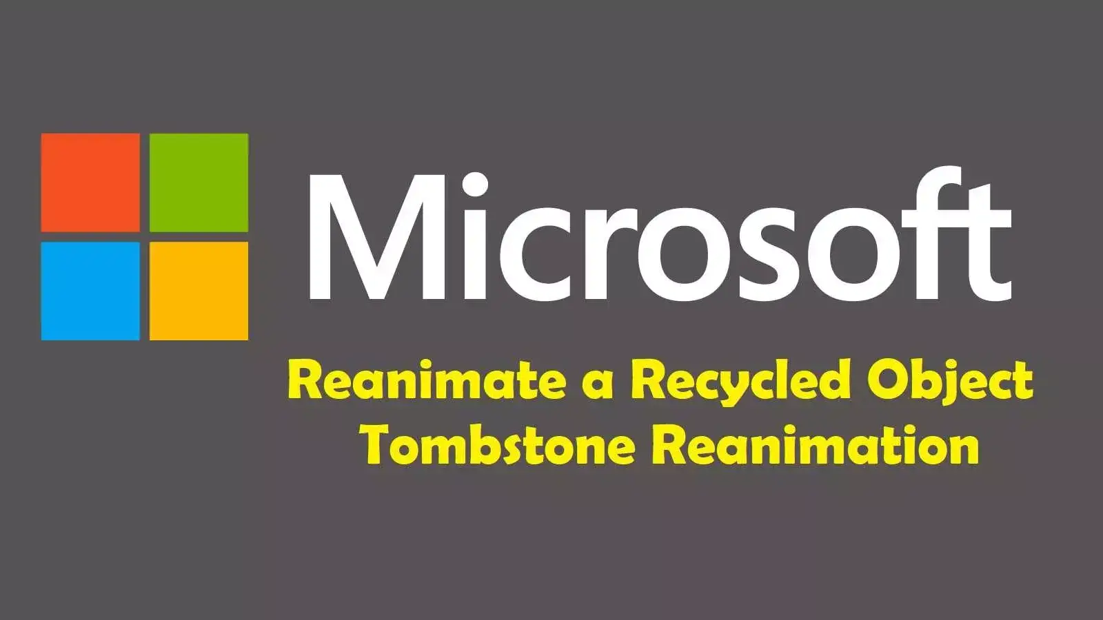 تفاوت Tombstone Reanimation و Reanimate a Recycled Object چیست؟