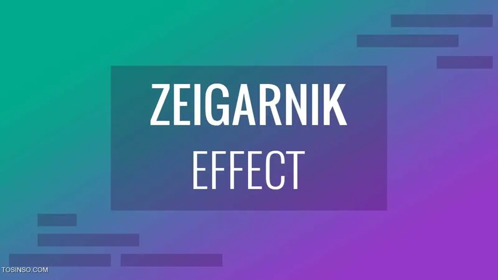 اثر زیگارنیک چیست؟ بررسی مفهوم Zeigarnik Effect به زبان ساده