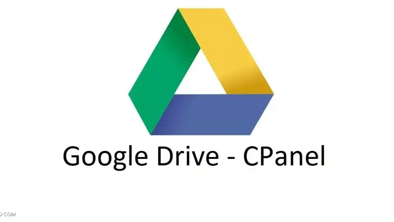 آموزش استفاده از Google Drive برای بکاپ CPanel به زبان ساده