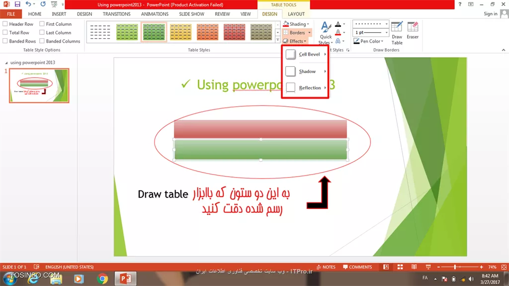 سلام دوستان itpro ای!! در این پست می خوام ادامه ی بخش آموزش تصویری پاورپوینت 2013 رو با قسمت سوم یعنی :کار با insert بخش جداول ادامه بدم.خب برنامه پاورپوینت رو باز میکنیم میریم قسمت insert به شکل زیر دقت کنید:

||http://tosinso.com/files/get/f4a4636d-943e-46c5-8f99-46e37976f693||
همون طور که دیدید table رو انتخاب می کنیم یک پنجره یا بهتره بگم یک منوی خیلی کوچک باز میشه مثل تصویر زیر:

||http://tosinso.com/files/get/a121901e-d98f-4cc9-a3fc-2ee3c53cf071||
خب شما الان در این قسمت چند راه براتون وجود داره:
و با توجه به نوع جدولی که میخواین درست کنید و در دسترس داشته باشین می تونید جدول خودتون رو با سطرها و ستون های دلخواه ایجاد کنید.راه اول راه بسیار بسیار راحتی هست:)
شما در این روش کافیه فقط موس رو روی مربع های این منوی کوچک باز شده drag کنید یا بکشید حتی قسمت بالای منو اینکه تعداد سطرها در ستون ها چقدر شده رو هم میزنه و به این ترتیب شما جدولتون ایجاد میشه مانند تصویر:

||http://tosinso.com/files/get/334b5aa7-571f-4f55-bbb6-9dac4b7dc799||
راه دوم اینه که بعضی از افراد به صورت دستی خودشون تعداد سطر و تعداد ستون رو داخل جدولی که پس از انتخاب گزینه insert table در زیر منو ، ایجاد میشه رو وارد می کنند که خیلی فرقی نمیکنه.

||http://tosinso.com/files/get/8416ab85-9dfc-4916-aa98-91f010eaeffa||
که پس از انتخاب گزینه ok تنظیمات مرتبط با جدول باز میشه:) روش بعدی  انتخاب گزینه ی draw tables هست برای ایجاد جدول، که به صورت تک خانه ای هست یعنی شما یا به صورت عمودی یا افقی خانه هایی رو به عنوان جدول طراحی می کنید به تصویر زیر دقت کنید:

||http://tosinso.com/files/get/6eec5544-b096-4fd0-9290-782a8fea7ecf||
راه چهارم انتخاب گزینه ی excel spreadsheet هست که خیلی در موردش توضیح ندادم چون بیشتر به آموزش excel مربوط میشه و فقط برای یک سری از افراد کاربرد داره و اگر فرصت بشه قطعا پس از پایان این دوره بخش آموزش excel رو آماده می کنم و اونجا توضیح میدم چجوریاست:) به تصویر زیر دقت کنید:

||http://tosinso.com/files/get/42f4df83-6eae-487d-9a4b-ac17d1994a02||
این جدول رو با استفاده از جدول excel درست کردم (البته این رو هم بدونید کلا نرم افزار excel برای انجام عملیات های ریاضی یکسری پوشه بندی ها و کارهای خاص از قبیل حسابداری و ... انجام میشه)

خب روش های مرتبط با ایجاد جدول در powerpoint2013 تمام شد به تنظیمات می پردازیم. شما برای ایجاد جدول هاتون ممکنه از هر کدام از روش های ذکر شده در بالا استفاده کنید اما بعد از باز شدن جداول یک سری تنظیمات رو باید انجام بدید حالا این تنظیمات چی هستن؟؟ ابتدا کادر table style options رو بررسی می کنیم.

||http://tosinso.com/files/get/9fd5ec49-feb4-44e7-a406-0f1481f83232||
فرض کنید که شما میخواین هدر جدولتون رو مشخص کنید و رنگش رو متمایز از بقیه دربیارین در این صورت گزینه header row رو تیک می زنید. total row ردیف آخر جدولتون رو مشخص می کنه ، first column رنگ ستون اول رو از سایر قسمت ها متمایز میکنه و last column ستون آخر را:) banded row و banded column هم به ترتیب ردیف ها و ستون های جدول تون رو راه راه می کنند که در واقع یک مدل استایل هست واسه زیباسازی جدول که شما می تونید رنگ بندی این قسمت رو در کادر table styles انجام بدید:

||http://tosinso.com/files/get/0364b55c-a10c-47a8-9a48-61bb2e403c35||
که در این بخش هم shading که مخصوص رنگ آمیزی داخل کادرهای جدول هست و کارکردن باهاش دقیقا مثل shape fill هست و تفاوتی نداره.بخش border رو داریم که برای تعیین مرز بین ردیف ها و ستون ها هست و حالت های مختلفی داره حتی ممکنه شما border رو نخواهید استفاده کنید که در این صورت گزینه no border رو انتخاب می کنید.اما گاهی اوقات می خواهیم داخل یک خانه از جدول دونوشته قرار بدیم مثل برنامه های هفتگی:) مثلا قراره در یک تایم مشخص هم ریاضی بخونیم هم فیزیک و این برنامه رو داخل جدولمون قرار بدیم برای اینکه ظاهر زیبایی داشته باشه در قسمت border گزینه ی diagonal down border یا diagonal up border رو انتخاب می کنیم که مرزهاشون از هم جدا بشه البته من در این عکس از هردوش استفاده کردم برای همین ضربدری شده :)

||http://tosinso.com/files/get/3d6885fd-43d0-4096-9441-72fc719da6da||
افکت بعدی جدول effect هست که دارای سه تنظیمات می باشد:
* *bevel :* که خانه های جدول رو سه بعدی می کنه.
* *shadow:* که برای جدولمون سایه ایجاد میکنه.
* *Reflection :* که انعکاس ایجاد میکنه .

||http://tosinso.com/files/get/ebaa00e2-e840-4d97-9e1d-a1949e7ff317||
کادر بعدی draw border هست که به ما این امکان رو میده که حاشیه های جدولمون رو به صورت خط چین در بیاریم ،رنگ قلم مون رو انتخاب کنیم و یا بوسیله ی eraser جدول ایجاد شده رو پاک کنیم.بخش wordart style هم مربوط به تنظیمات و زیباسازی متن داخل جدول هست که در قسمت های بعدی insert حتما توضیح خواهم داد.امیدوارم مطالب این بخش از آموزش براتون مفید بوده باشه.
*itpro بـاشید.*

نویسنده: حمیده سلامی
منبع: |جزیره مبانی کامپیوتر و مهارت های هفتگانه وب سایت توسینسو::https://tosinso.com/icdl|
هرگونه نشروکپی برداری از نوشته بدونه ذکر منبع و نام نویسنده حرام است.