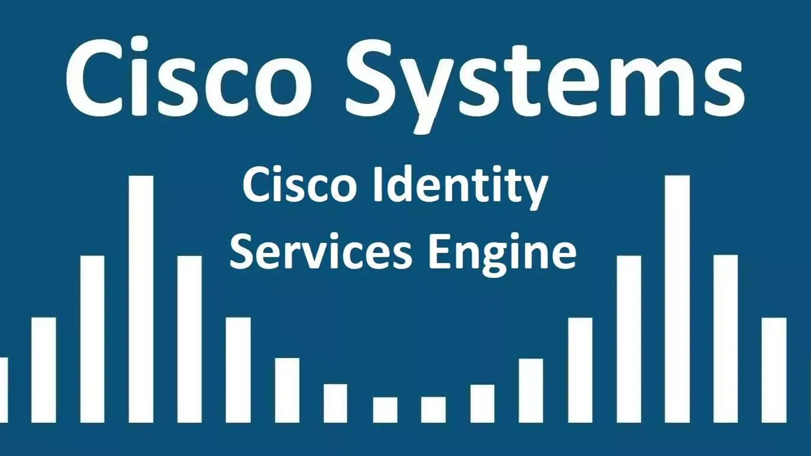 Cisco ISE چیست؟ معرفی نسل جدید سیستم احراز هویت و کنترل دسترسی