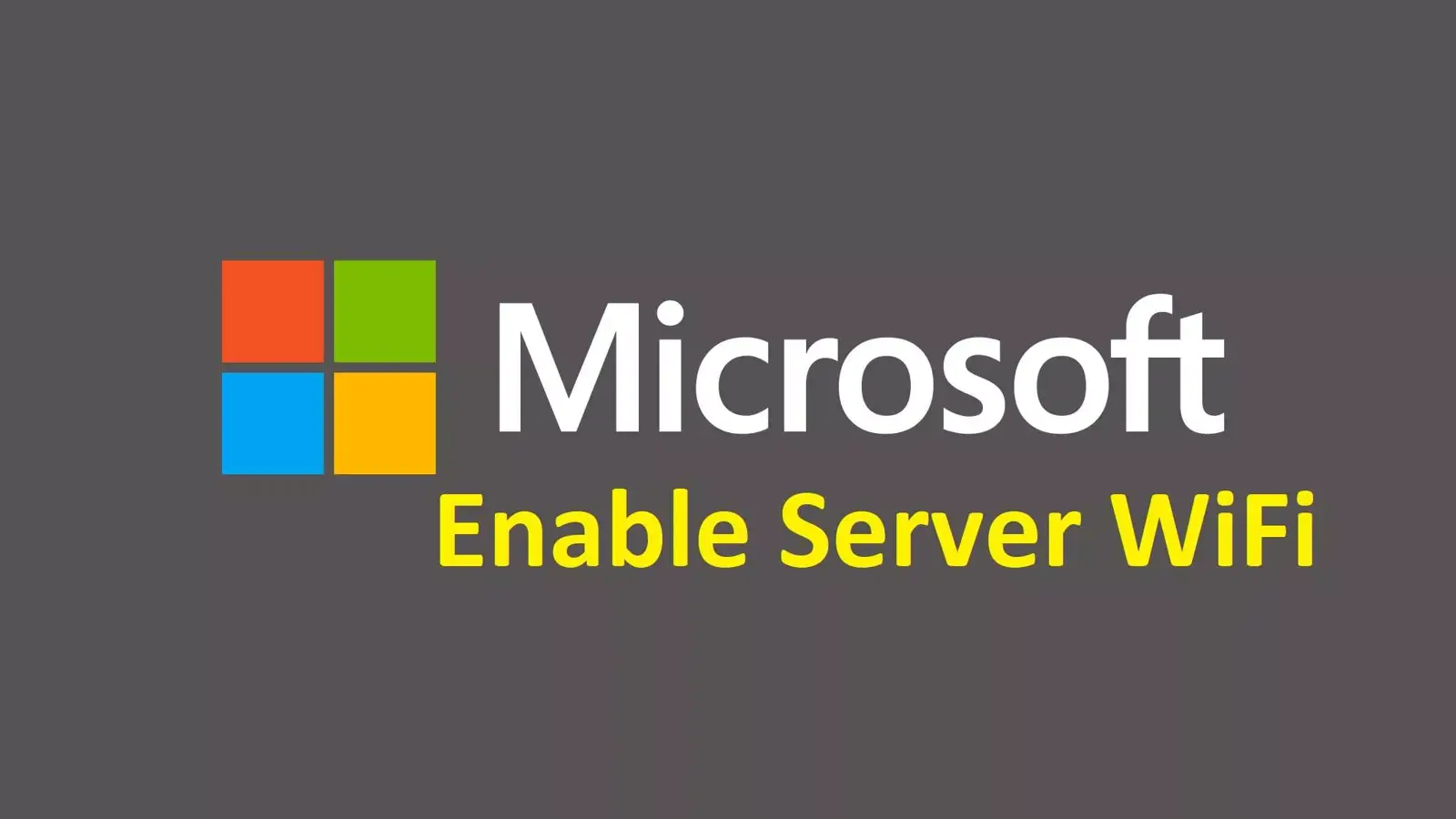 آموزش نصب و فعال سازی وای فای (WiFi) در ویندوز سرور