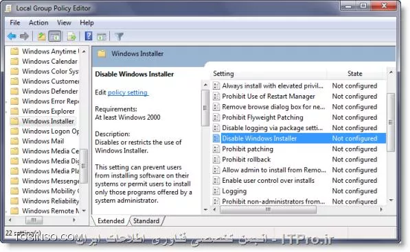 ||http://network.tosinso.com/files/get/ed3e6f64-b660-4045-bc5e-061bd929f4f6||
در قسمت جستجوی منوی استارت gpedit.msc رو تایپ کنید و  Group Policy Editor رو باز کنید 
به مسیر زیر رفته 
 Computer Configurations > Administrative templates > Windows Components > Windows Installer
و در پن سمت راست روی Disable windows installer دابل کلیک کنید و گزینه ای رو که میخواهید تنظیم کنید.