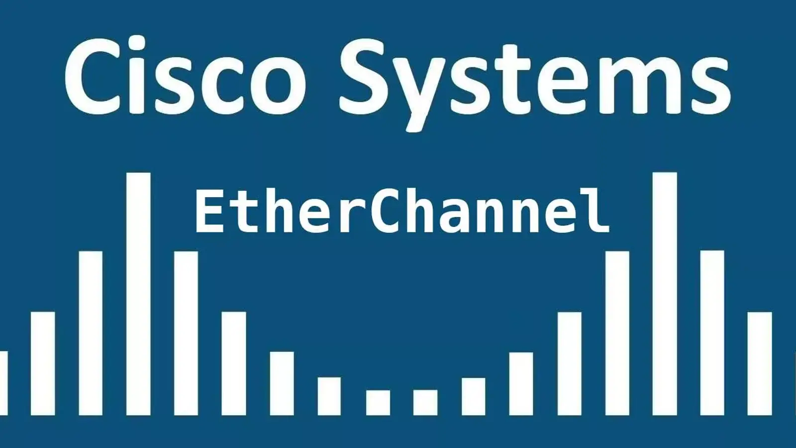 آموزش راه اندازی EtherChannel به روش پیشنهادی سیسکو