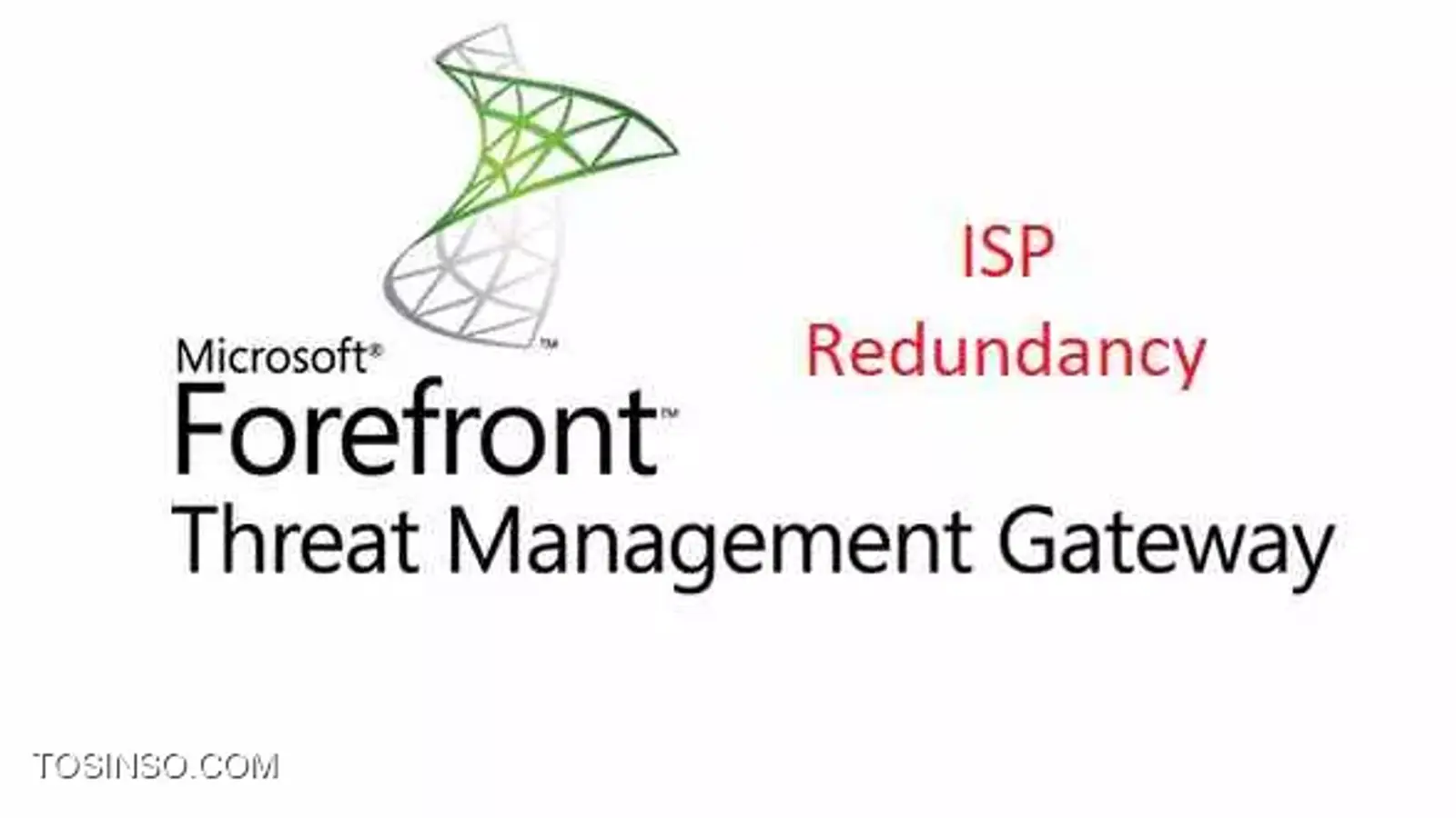 آموزش راه اندازی ISP Redundancy در TMG 2010