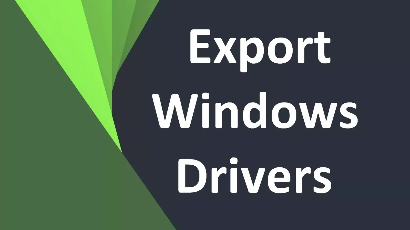 آموزش خارج کردن (Export) کردن درایورهای ویندوز با پاورشل