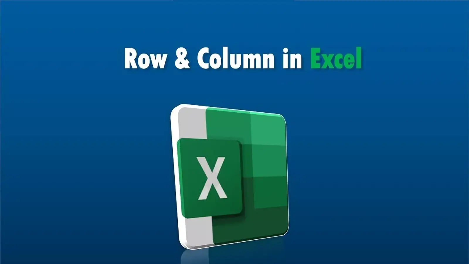 آموزش ایجاد سطر و ستون در اکسل