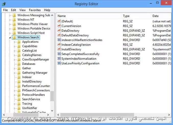 تنظیمات مربوط به Windows Search (البته Machine Based) در این شاخه از Registry قرار دارن:
<css>
HKEY_LOCAL_MACHINE\Software\Microsoft\Windows Search
<css>

||http://www.tosinso.com/files/get/f2ed1cfb-9889-4ca0-a9dd-2f112048df80||

سپس روی شاخه Windows Search راست کلیک کن و Permissions رو انتخاب کن.

||http://www.tosinso.com/files/get/f6e14b7b-f202-4bc2-a00b-b8a1af613816||

سپس کاربر مورد نظر رو انتخاب کن و Full Control رو Deny کن.


