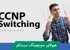 دوره آموزشی CCNP Switching | صفر تا صد + گواهینامه و پشتیبانی