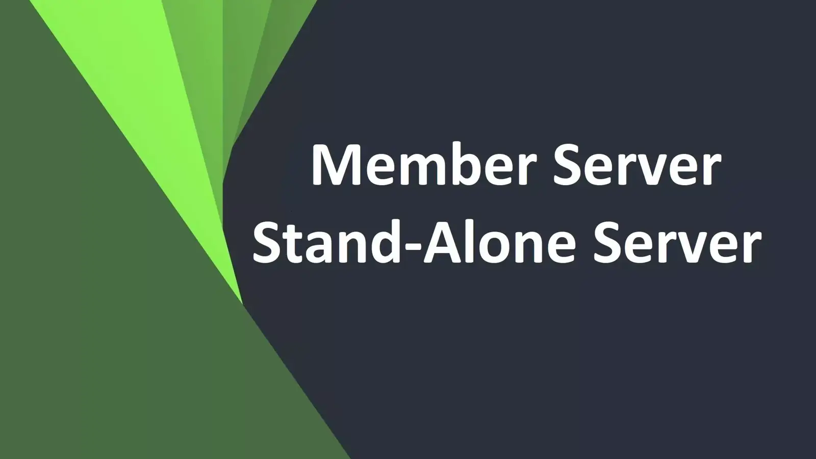 تفاوت Member Server و Stand Alone Server در چیست؟